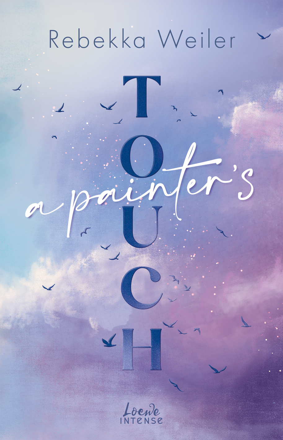 A Painter's Touch (Broken Artists, Band 3) 9783732028153