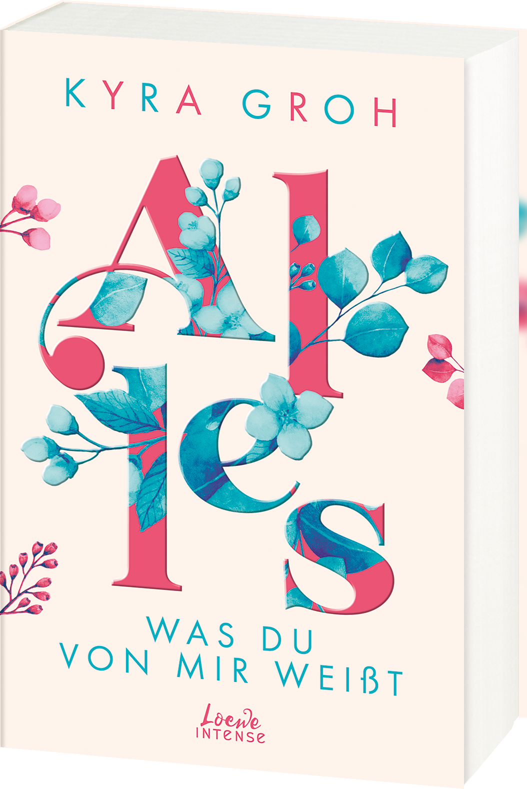 Alles, was du von mir weißt (Alles-Trilogie, Band 2) 9783743211506