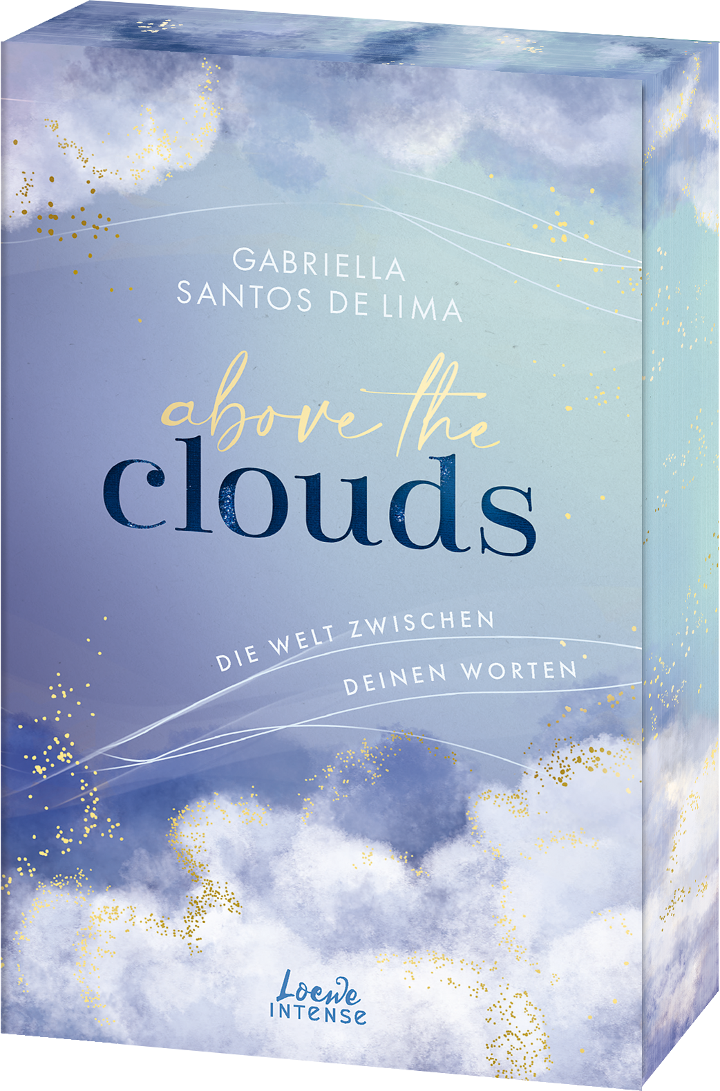 Above the Clouds (Band 2) - Die Welt zwischen deinen Worten 9783743224957