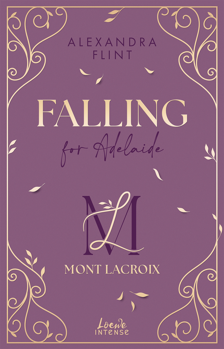 Mont Lacroix (Band 2) - Falling for Adelaide 9783732027958