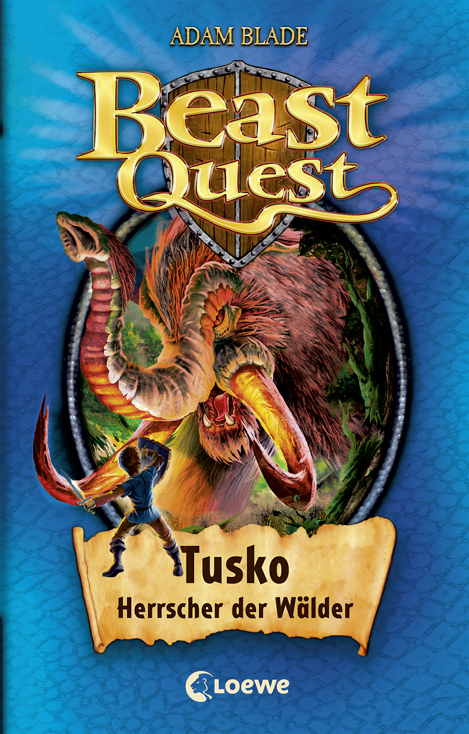 Beast Quest (Band 17) - Tusko, Herrscher der Wälder 9783732009237
