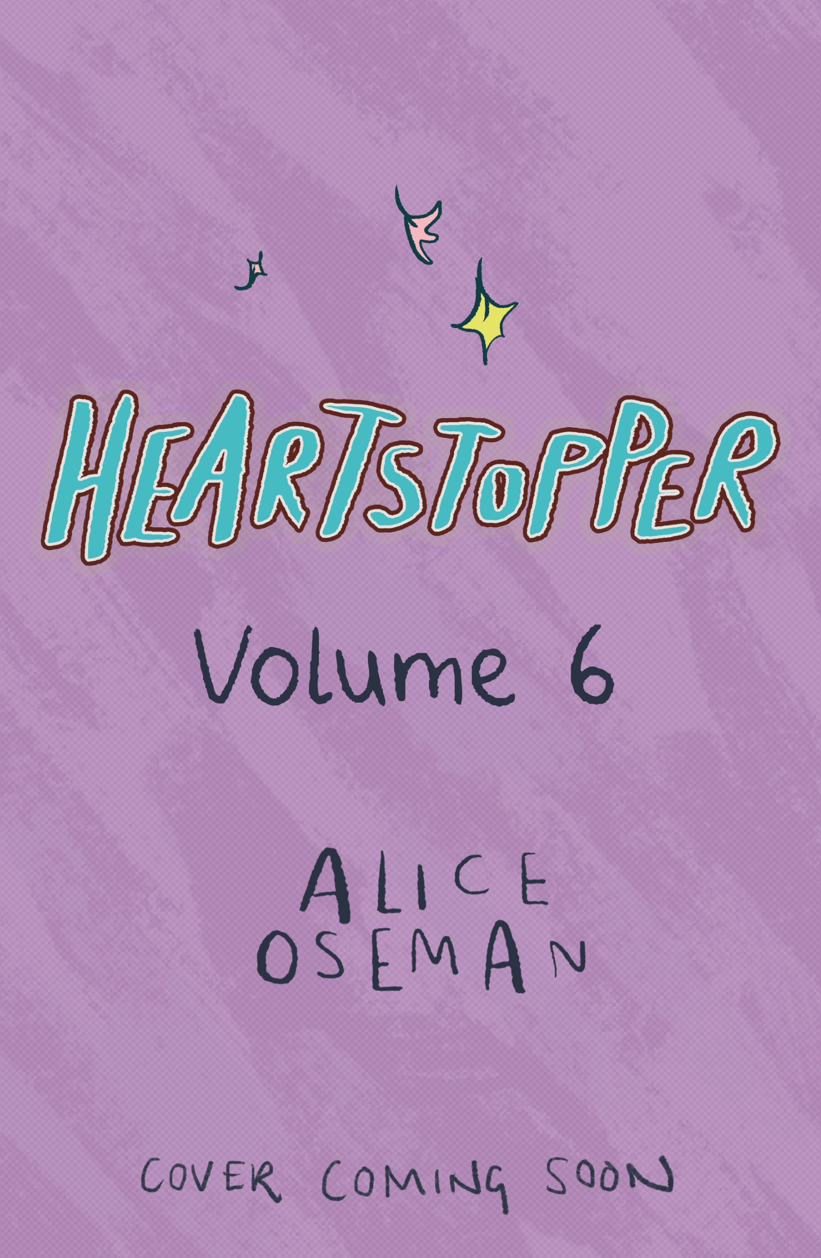Heartstopper Volume 6 (deutsche Hardcover-Ausgabe) 9783732022779