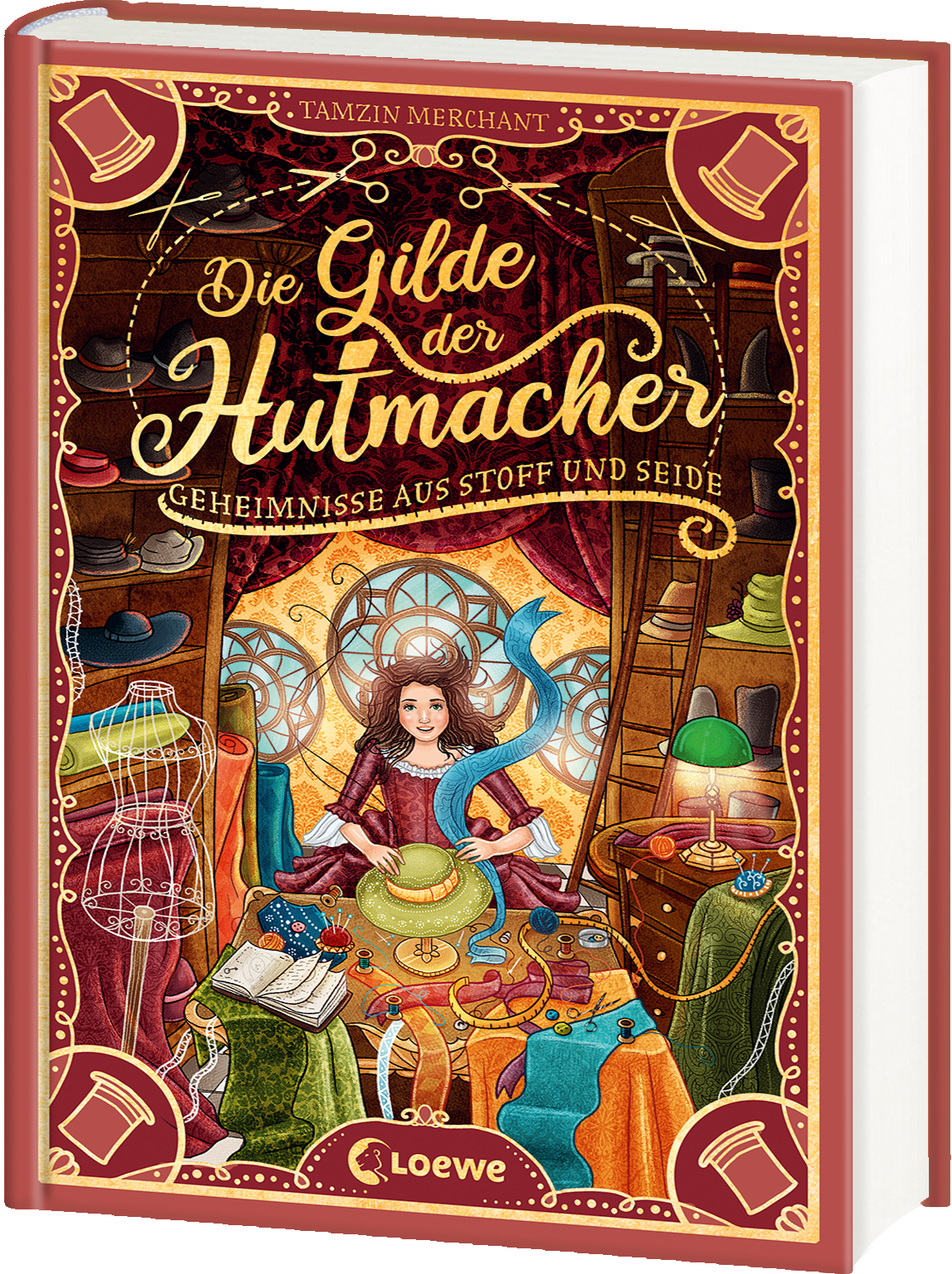 Die Gilde der Hutmacher (Die magischen Gilden, Band 1) - Geheimnisse aus Stoff und Seide 9783743214163