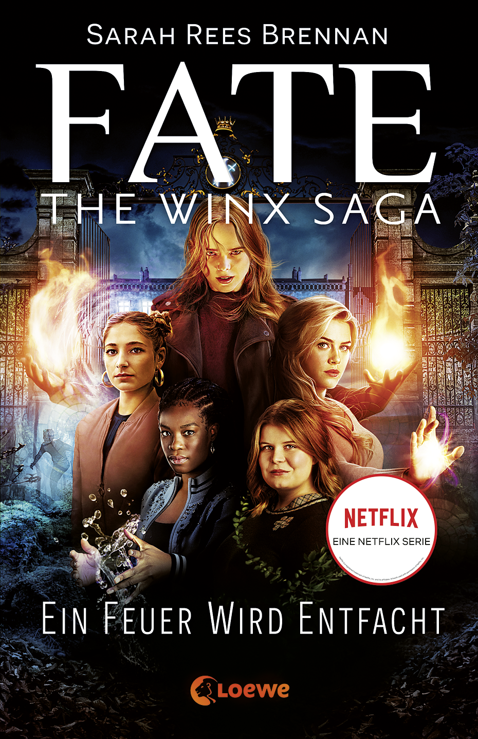 Fate - The Winx Saga (Band 2) - Ein Feuer wird entfacht 9783732018703