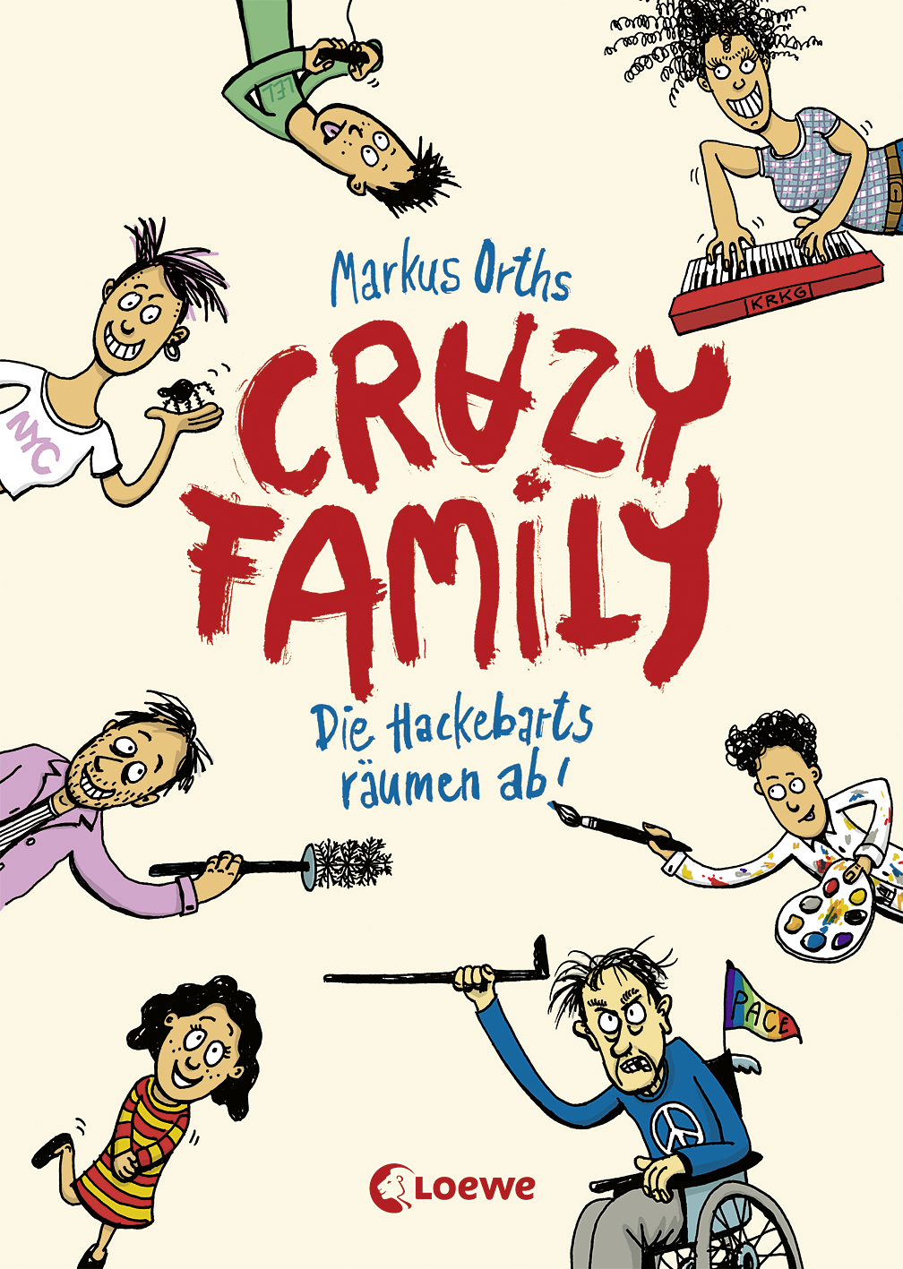 Crazy Family (Band 1) - Die Hackebarts räumen ab! 9783732019212