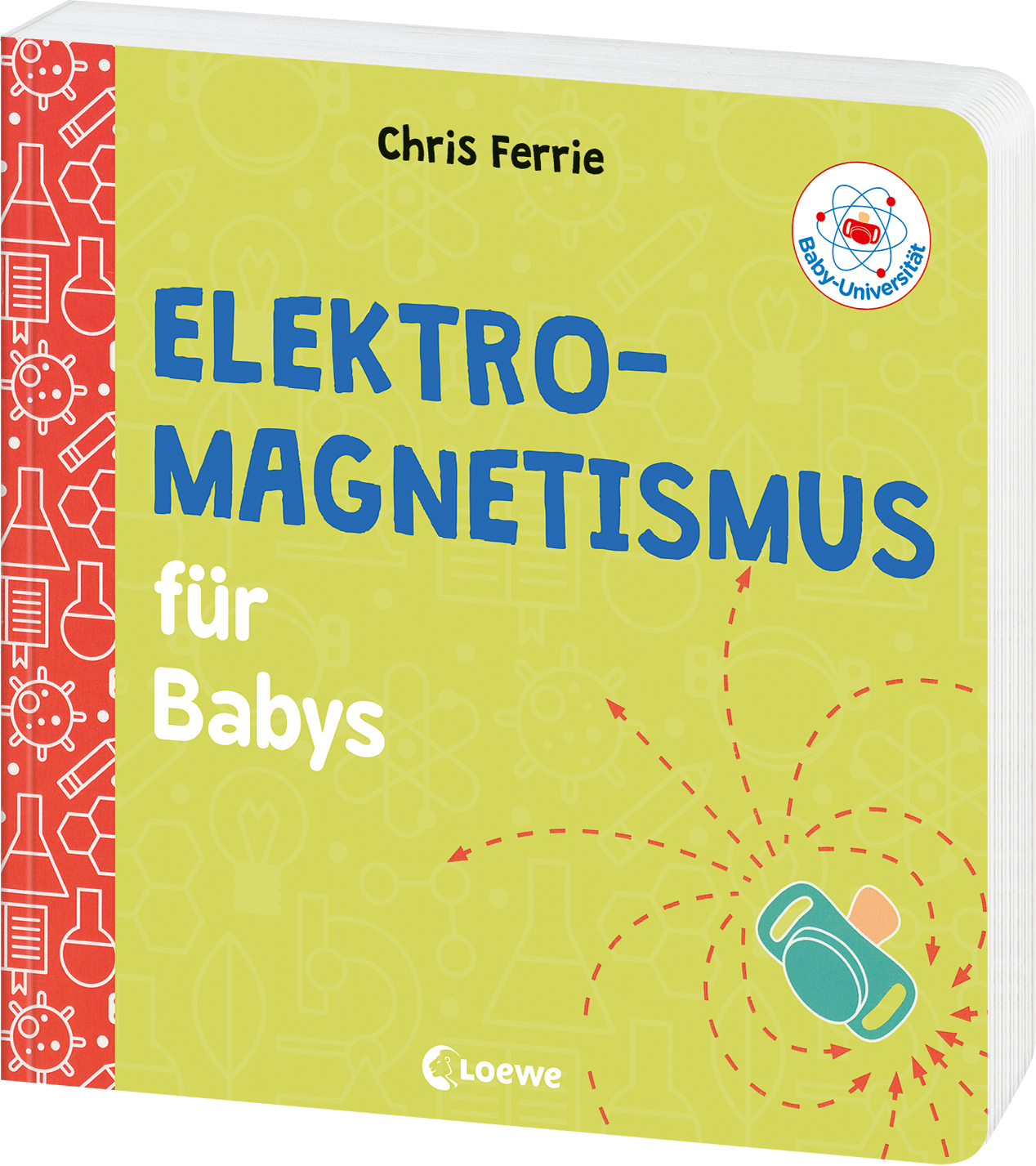 Baby-Universität - Elektromagnetismus für Babys 9783743205246