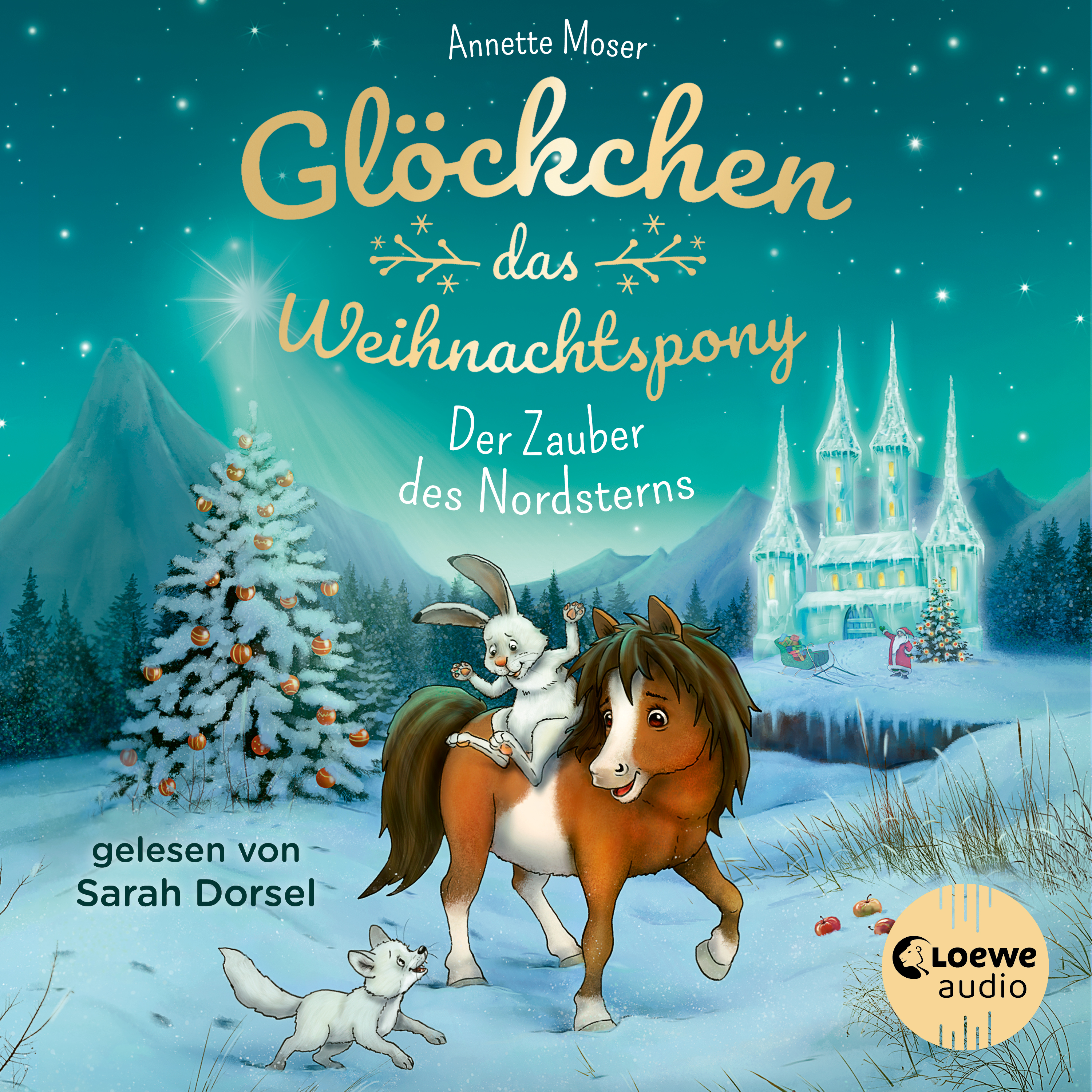 Glöckchen, das Weihnachtspony (Band 2) - Der Zauber des Nordsterns 9783949473357 Glöckchen, das Weihnachtspony (Band 2) - Der Zauber des Nordsterns 9783949473357