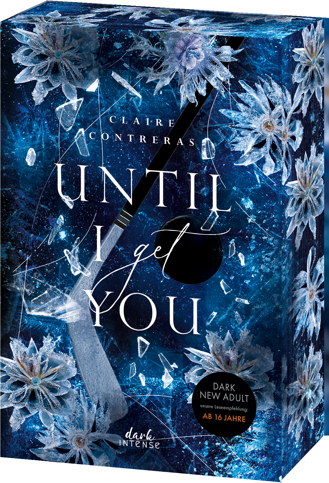 Dark Romance; Buchcover Until I get you Buchcover von Until i get you von Claire Contreras, Linkziel: zur Sektion Fairview Hockey springen