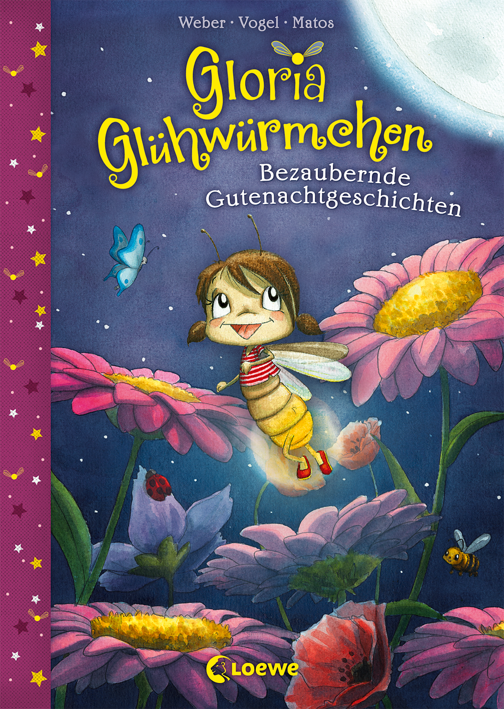 Gloria Glühwürmchen (Band 1) - Bezaubernde Gutenachtgeschichten 9783785584743