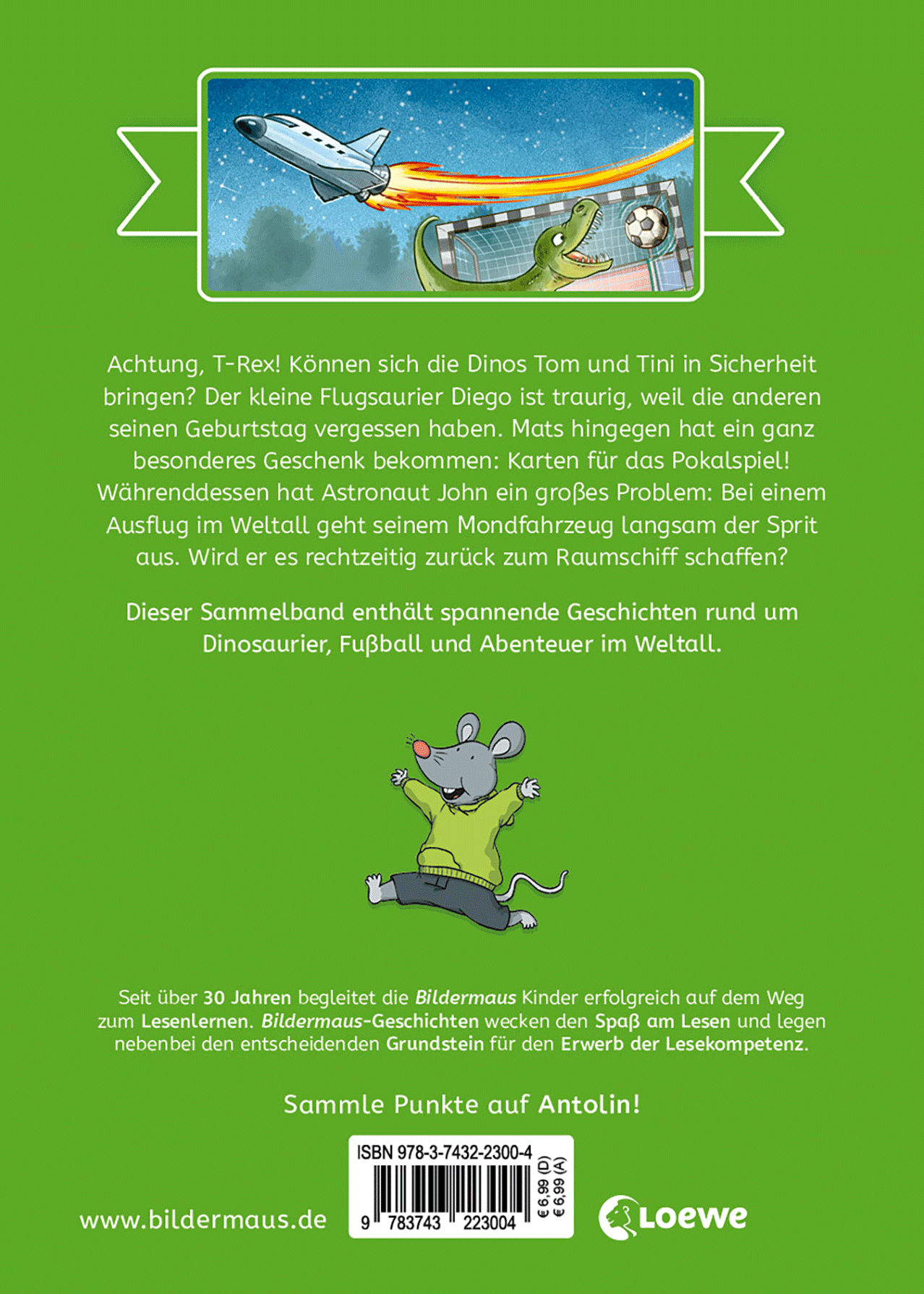 Die schönsten Bildermaus-Geschichten zum Lesenlernen - Dinos, Astronauten und Fußballhelden 9783743223004_01