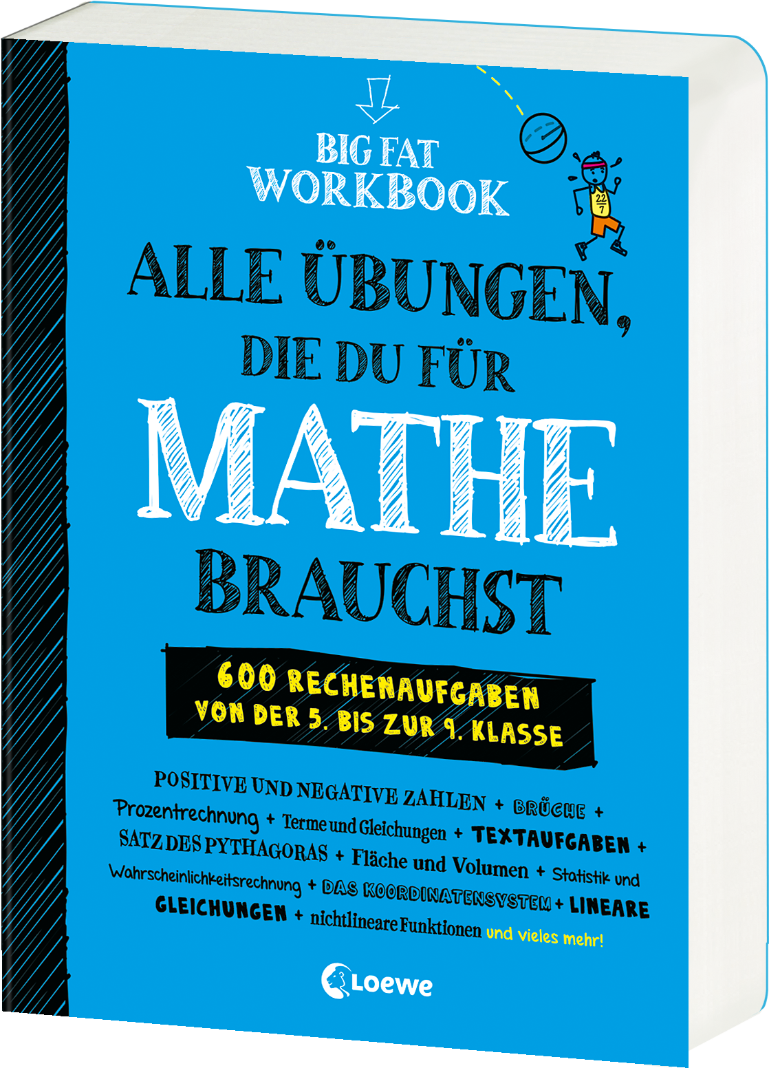 Big Fat Workbook - Alle Übungen, die du für Mathe brauchst 9783743215535