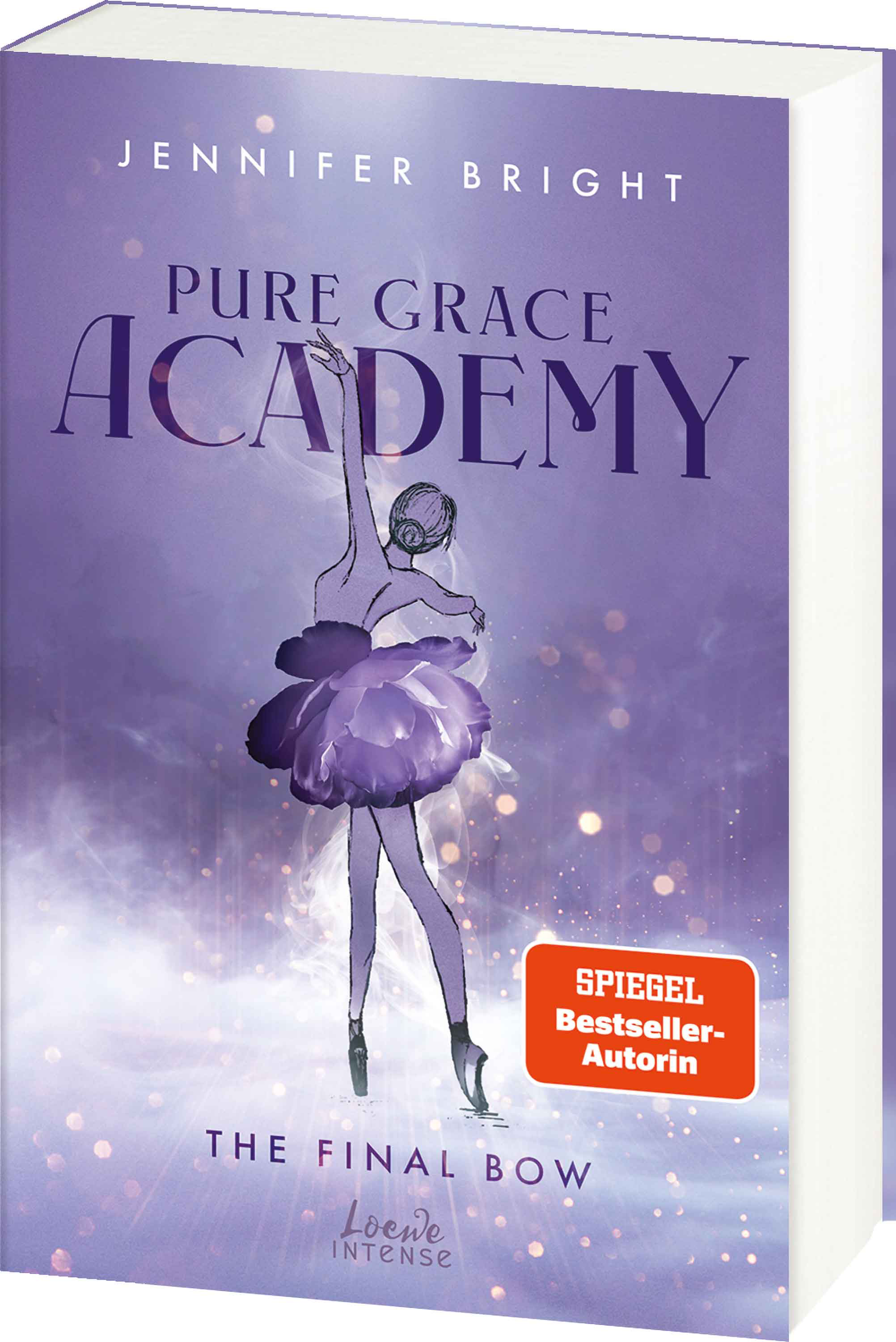 Pure Grace Academy (Band 1) - The Final Bow