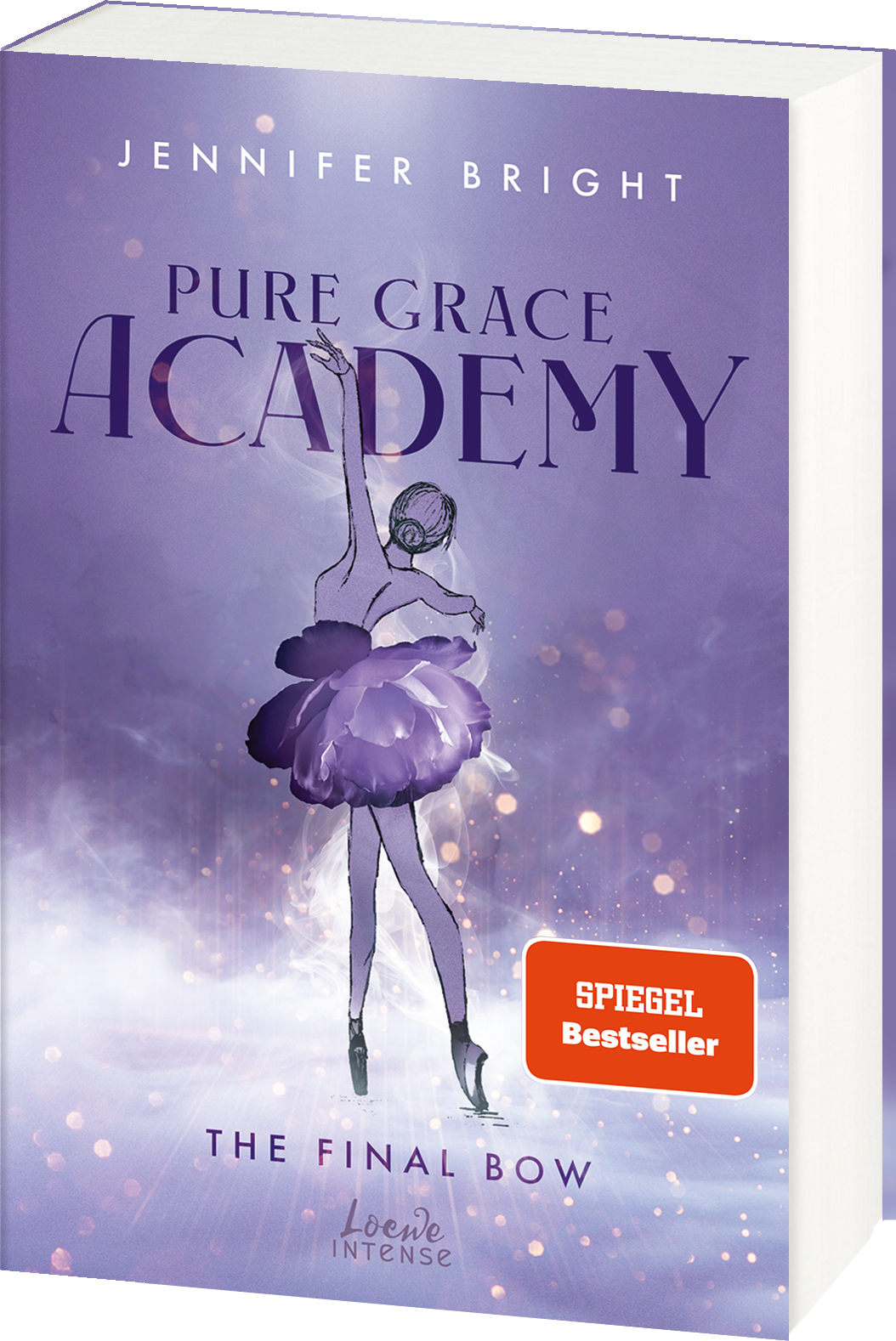 Pure Grace Academy (Band 1) - The Final Bow
