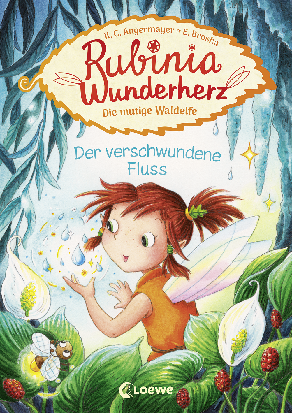 Rubinia Wunderherz, die mutige Waldelfe (Band 3) - Der verschwundene Fluss 9783732014446 Rubinia Wunderherz, die mutige Waldelfe (Band 3) - Der verschwundene Fluss 9783732014446