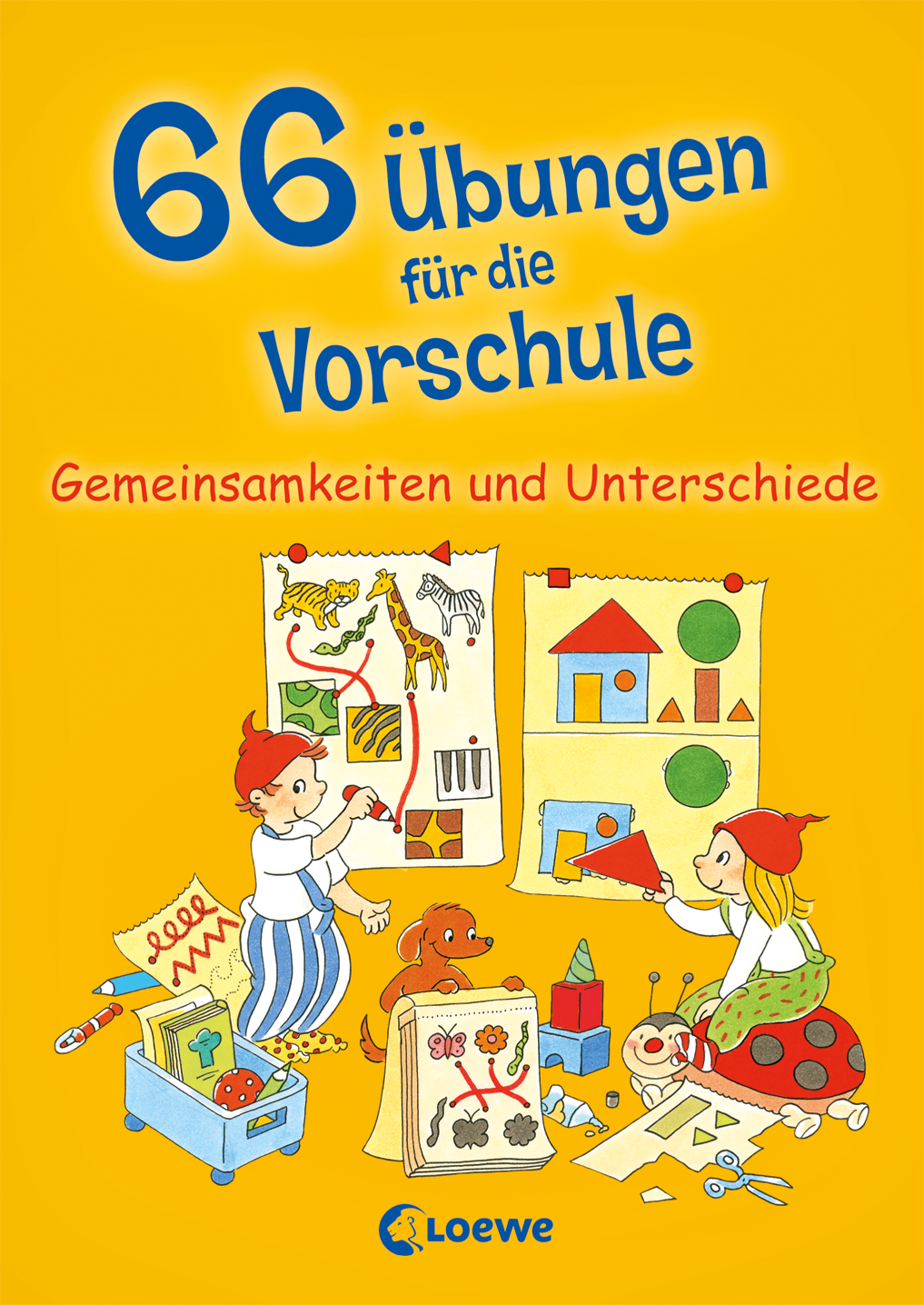 66 Übungen für die Vorschule - Gemeinsamkeiten und Unterschiede 9783785577639