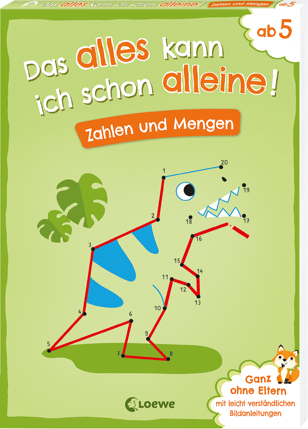 Das alles kann ich schon alleine! Zahlen und Mengen 9783743217812