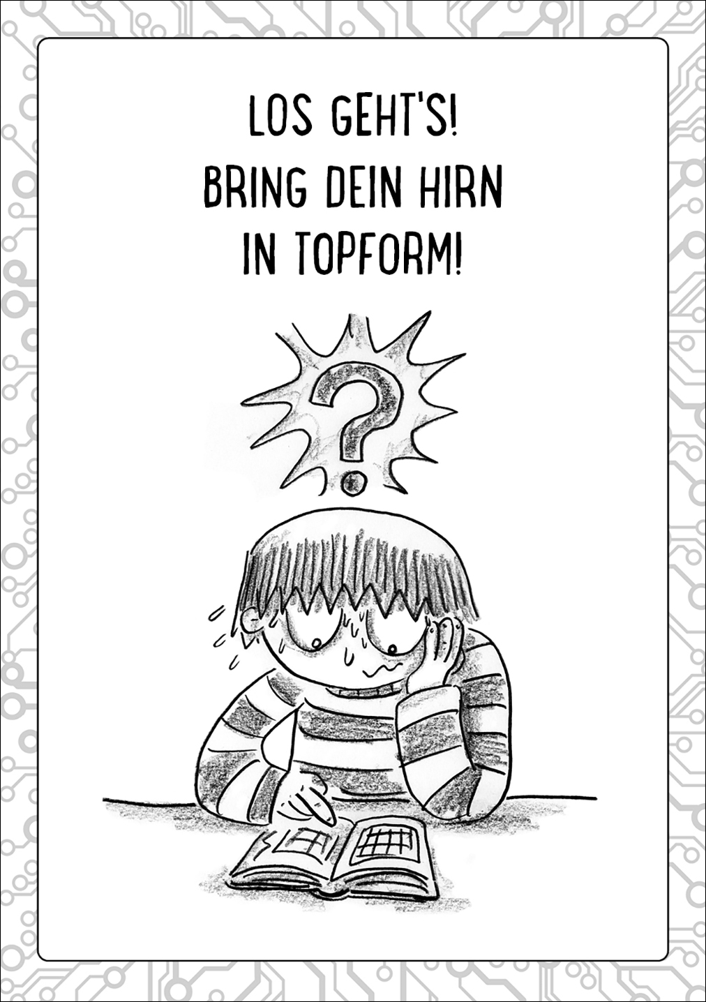 Der große Logiktest für Kinder - Bring dein Hirn in Topform! 9783743208698_2 Der große Logiktest für Kinder - Bring dein Hirn in Topform! 9783743208698_2