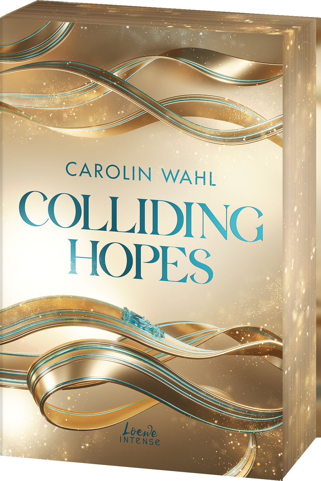Colliding Hopes (Driven Dreams-Dilogie, Band 2) 9783743221130