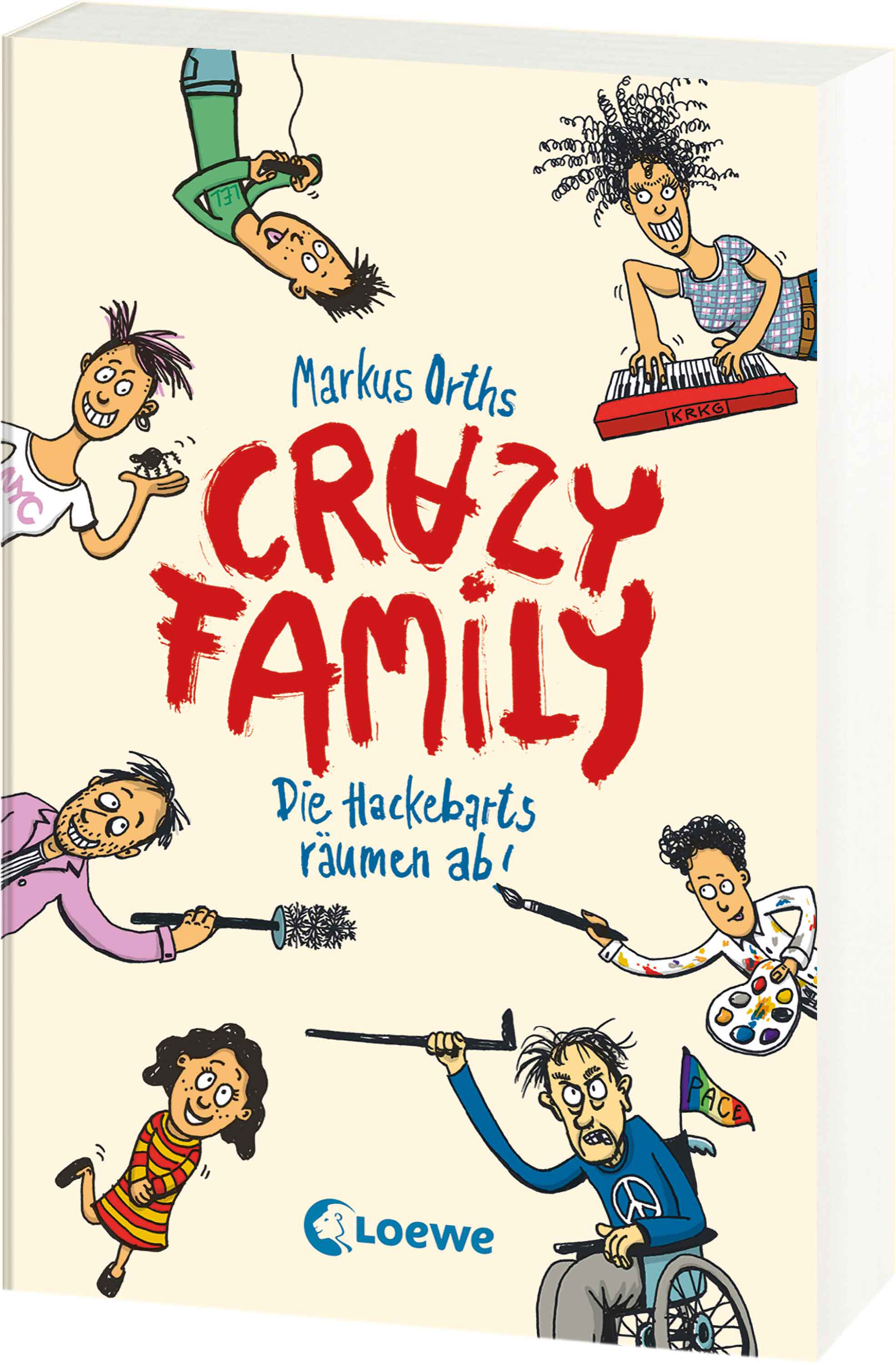 Crazy Family (Band 1) - Die Hackebarts räumen ab! 9783743225725