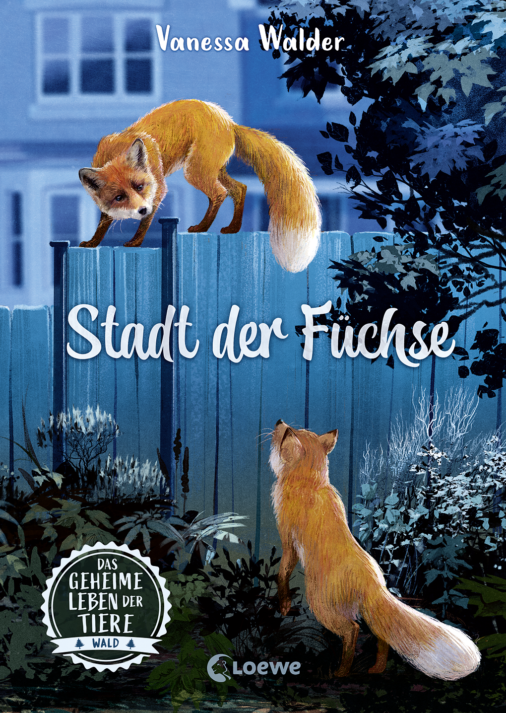 Das geheime Leben der Tiere (Wald) - Stadt der Füchse 9783732020539