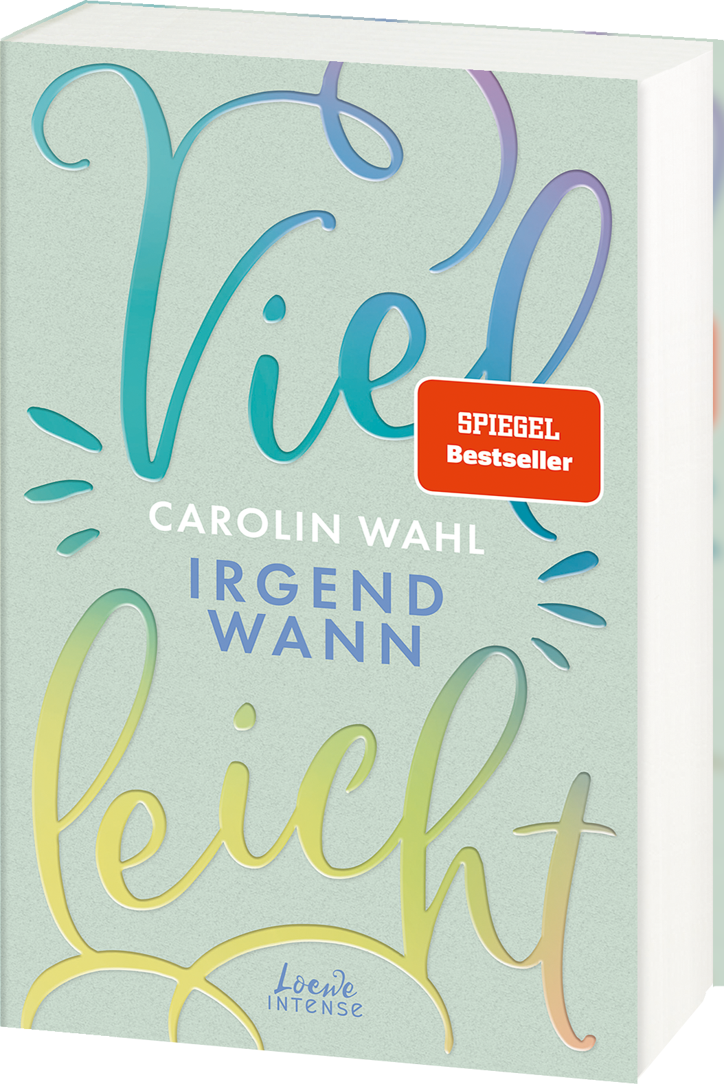 Vielleicht irgendwann (Vielleicht-Trilogie, Band 3) 9783743210974