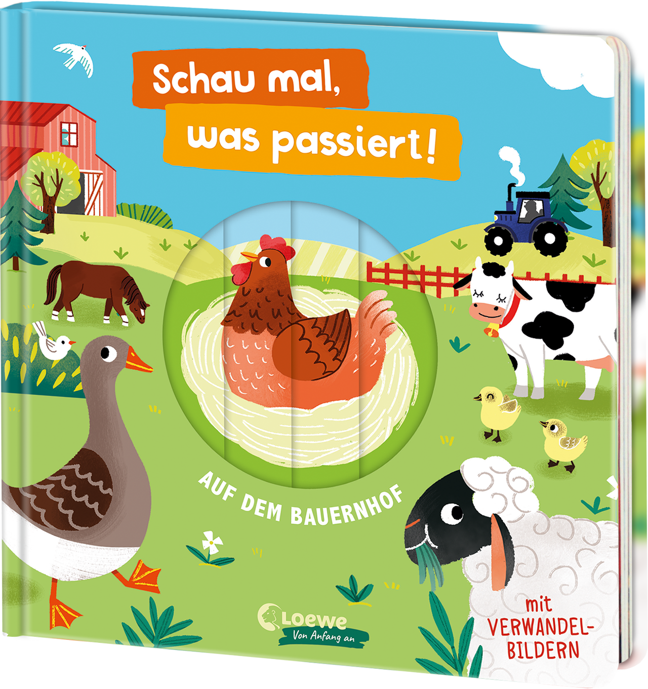 Schau mal, was passiert! Auf dem Bauernhof