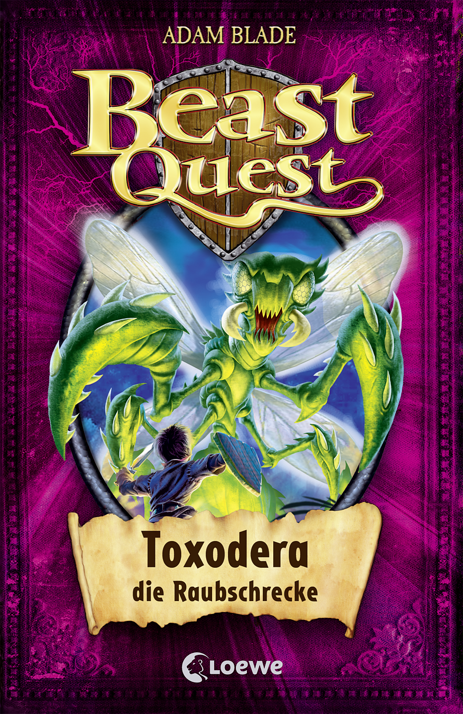 Beast Quest (Band 30) - Toxodera, die Raubschrecke 9783732009589