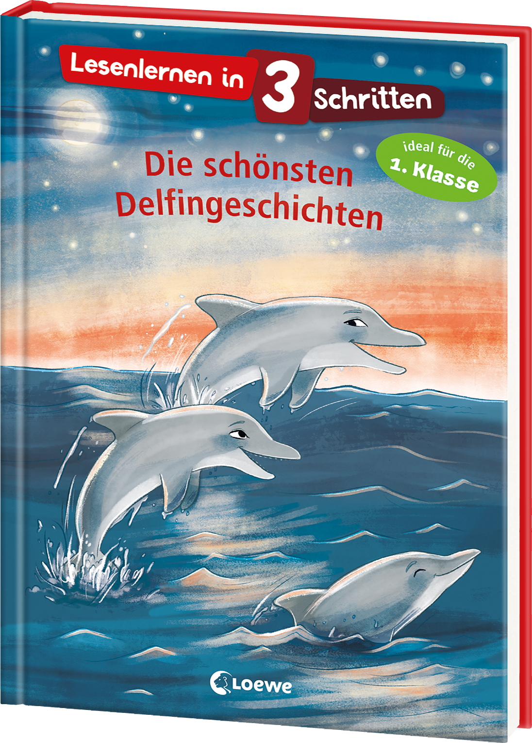 Lesenlernen in 3 Schritten - Die schönsten Delfingeschichten 9783743210912