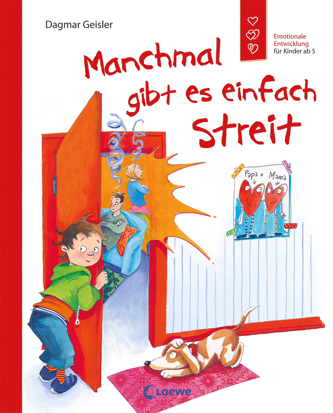 Manchmal gibt es einfach Streit (Starke Kinder, glückliche Eltern) 9783785570074