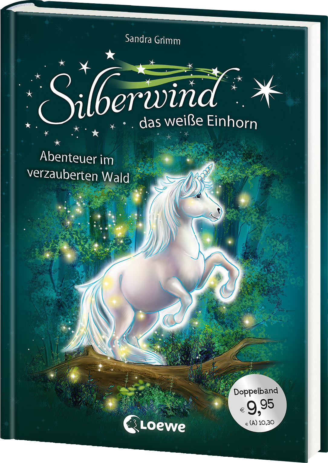 Silberwind, das weiße Einhorn (Band 5-6) - Abenteuer im verzauberten Wald 9783743208674