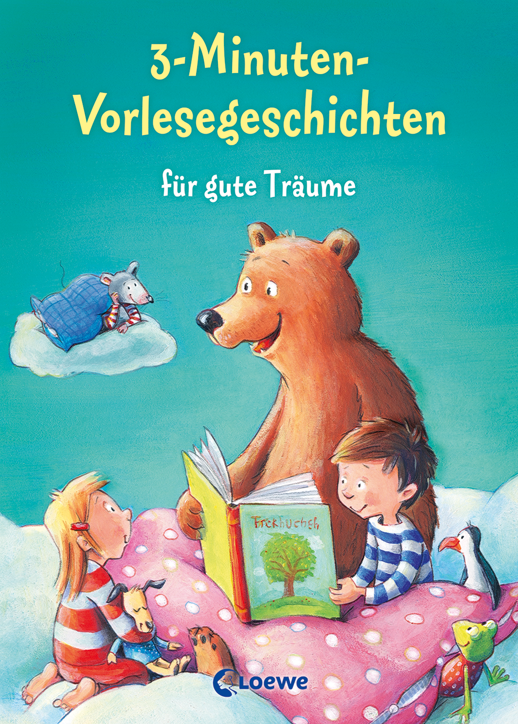 3-Minuten-Vorlesegeschichten für gute Träume 9783785580943