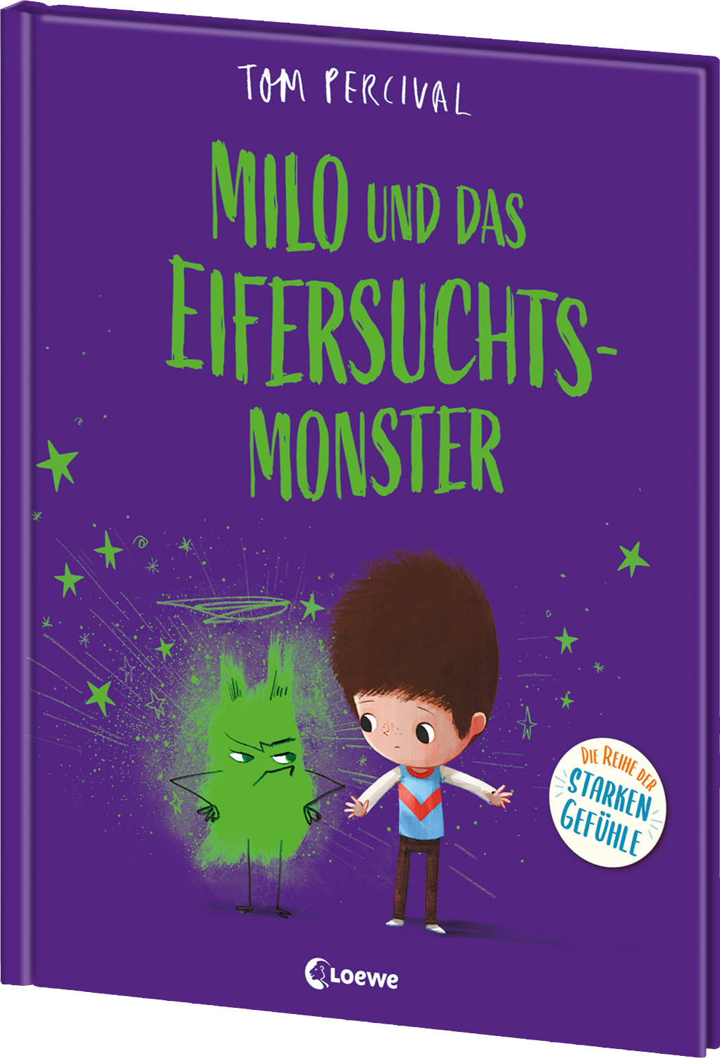 Milo und das Eifersuchtsmonster (Die Reihe der starken Gefühle) 9783743215955