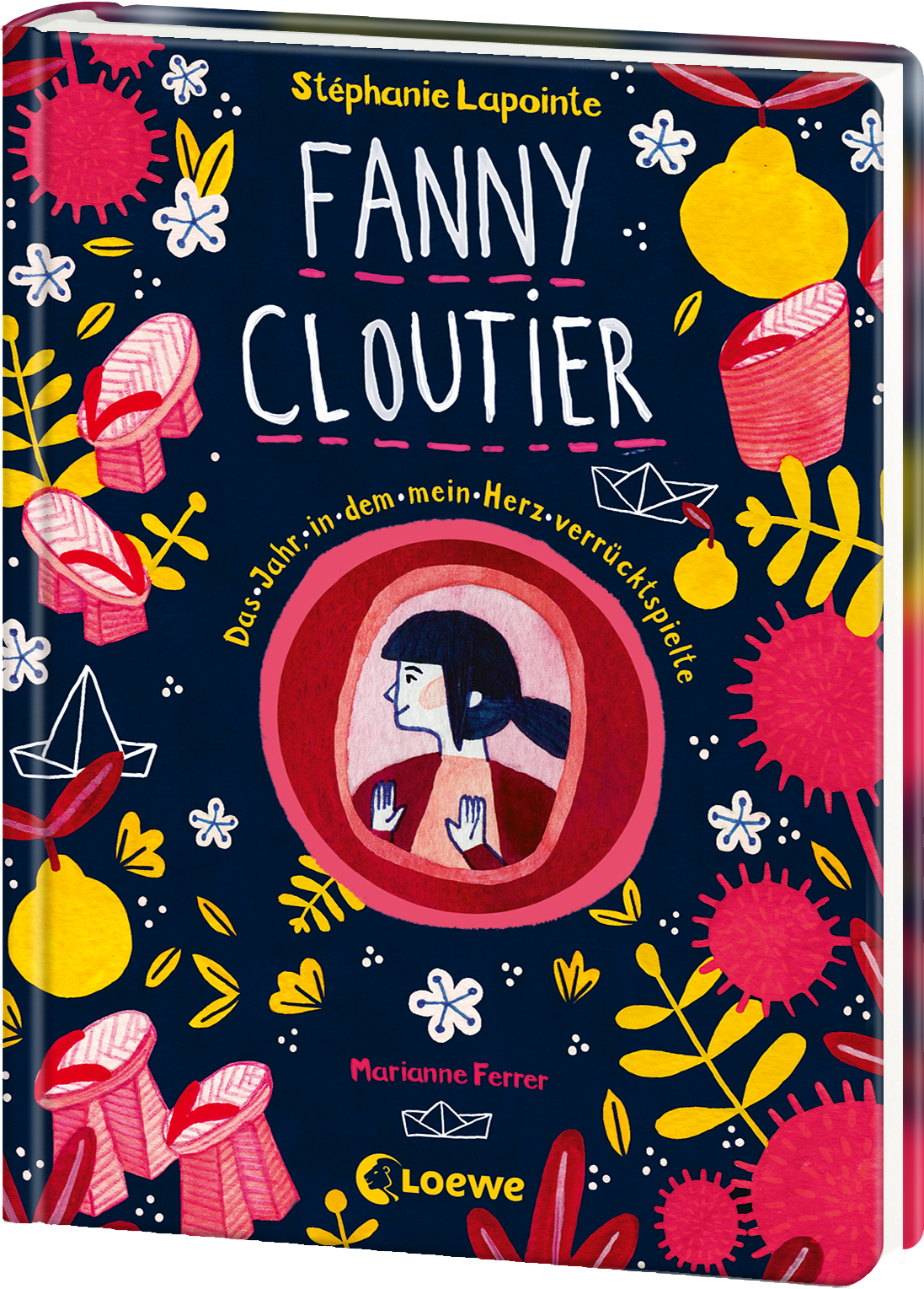 Fanny Cloutier (Band 2) - Das Jahr, in dem mein Herz verrücktspielte 9783743208261