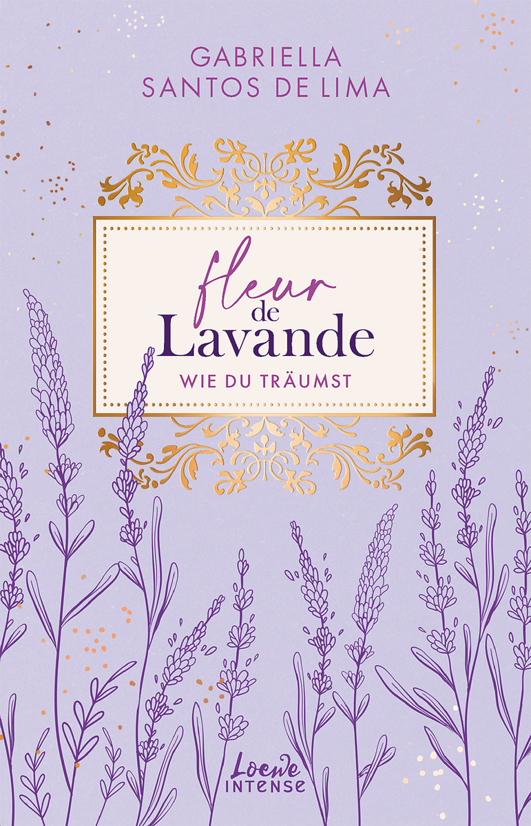 New Adult; Fleur de Lavande – Wie du träumst Buchcover Fleur de Lavande – Wie du träumst von Gabriella Santos de Lima; Linkziel: Titeldetailseite