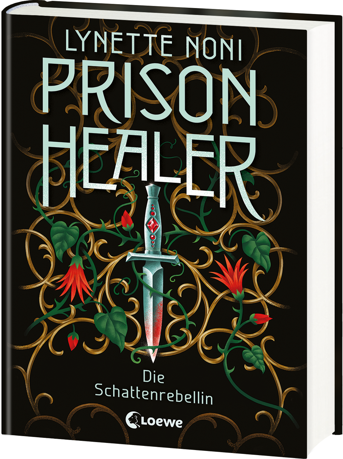 Prison Healer (Band 2) - Die Schattenrebellin 9783743212053